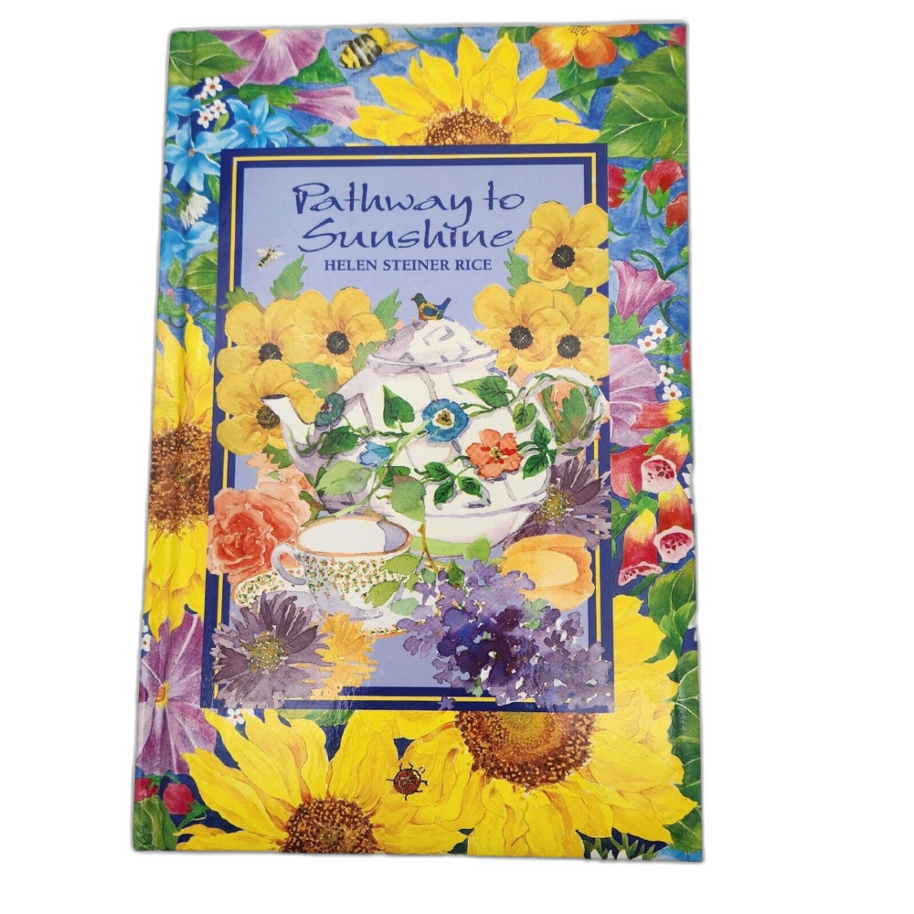 Pathway to Sunshine by Rice, Helen Steiner 1992 Hardcover Journal with Prayers